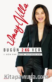 Bugün 2 Kg Ver