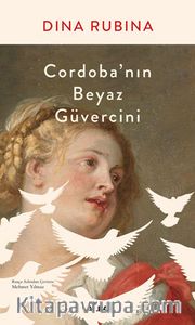 Cordoba’nın Beyaz Güvercini
