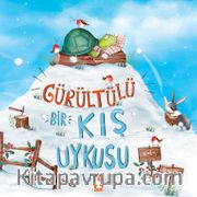 Gürültülü Bir Kış Uykusu