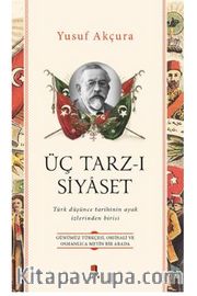 Üç Tarz-ı Siyaset