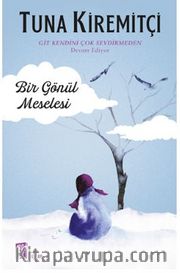 Bir Gönül Meselesi