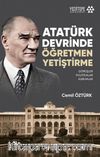 Atatürk Devrinde Öğretmen Yetiştirme