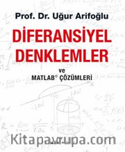 Diferansiyel Denklemler ve Matlab Çözümleri