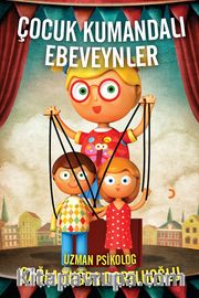 Çocuk Kumandalı Ebeveynler