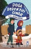Doğa Dedektifi Çınar - Kış Günlüğüm