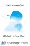 Gözleri İntihar Mavi