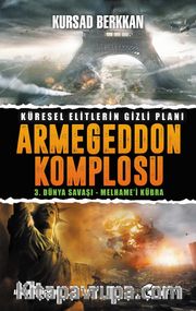 3. Dünya Savaşı Armageddon Komplosu