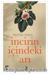 İncirin İçindeki Arı