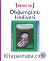 Doğumgünü Hediyesi