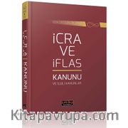 Son Değişikliklerle İcra ve İflas Kanunu ve İlgili Kanunlar