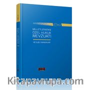 Milletlerarası Özel Hukuk Mevzuatı ve İlgili Kanunlar