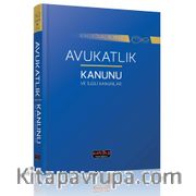 Son Değişikliklerle Avukatlık Kanunu İle İlgili Kanunlar