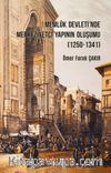 Memlûk Devleti'nde Merkeziyetçi Yapının Oluşumu (1250-1341)
