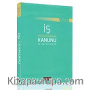 İş Kanunu ve İlgili Kanunlar