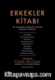 Erkekler Kitabı <br /> 80 Yazardan Erkeklik Halleri Üzerine Öyküler