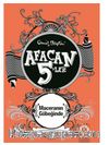 Afacan 5'ler Maceranın Göbeğinde 9. Kitap
