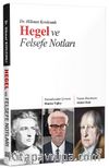 Hegel ve Felsefe Notları