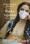 Hakka Sığındık & İşitilmedik Bir Vaka