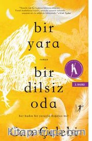 Bir Yara Bir Dilsiz Oda