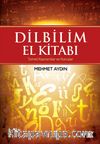 Dilbilim El Kitabı - Temel Kavramlar ve Konular