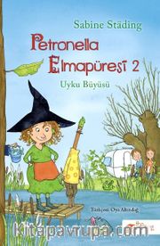 Petronella Elmapüresi 2 / Uyku Büyüsü