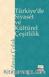 Türkiye'de Siyaset ve Kültürel Çeşitlilik