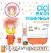 Cici Bugün Yıkanmasa - Ama Yıkanabilir