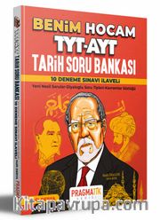 TYT-AYT Tarih Soru Bankası 10 Deneme Sınavı İlaveli Pragmatik Serisi 