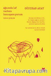 Ağzımda Laf Varken Konuşamıyorum