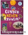 Gündüz Neden Aydınlık?