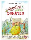 Kendini Arayan Domates