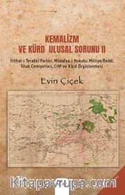 Kemalizm ve Kürd Ulusal Sorunu II    