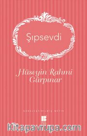 Şıpsevdi (Sadeleştirilmiş Metin)