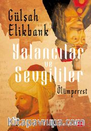Yalancılar ve Sevgililer