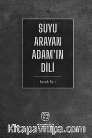Suyu Arayan Adam'ın Dili