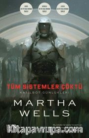Tüm Sistemler Çöktü