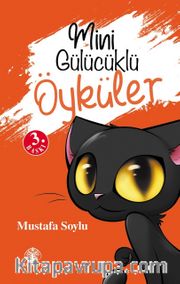 Mini Gülücüklü Öyküler