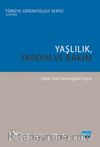Yaşlılık, Yardım ve Bakım