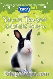 Yavru Tavşan Arkadaş Arıyor