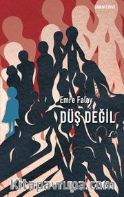 Düş Değil