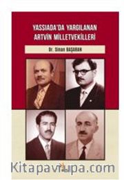 Yassıada’da Yargılanan Artvin Milletvekilleri