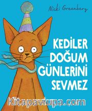 Kediler Doğum Günlerini Sevmez