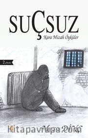 Suçsuz <br /> Kara Mizah Öyküleri