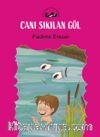Canı Sıkılan Göl