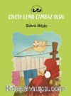 Civciv Lemo Cambaz Oldu