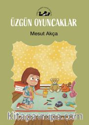 Üzgün Oyuncaklar