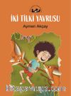 İki Tilki Yavrusu