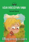 Uğur Böceğinin Sırrı