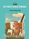 Ay Yaba’yı Rahat Bırakın
