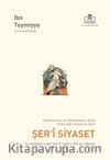 Şer’i Siyaset & Es-Siyasetü’ş-Şer’iyye fi ıshari’r-raî ve’r-ra’iyye